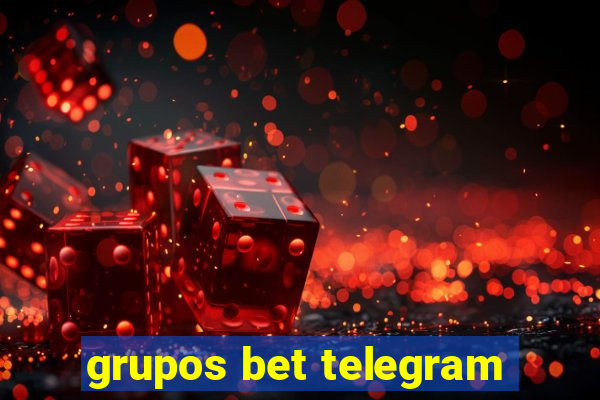 grupos bet telegram